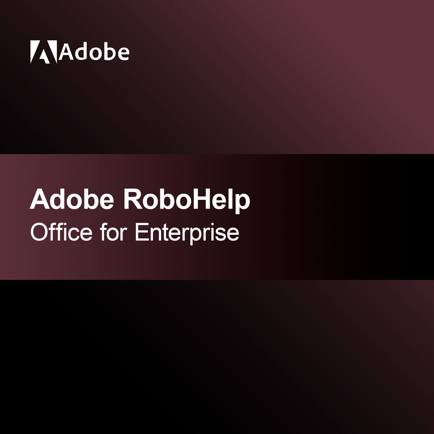 Adobe RoboHelp Office for Enterprise