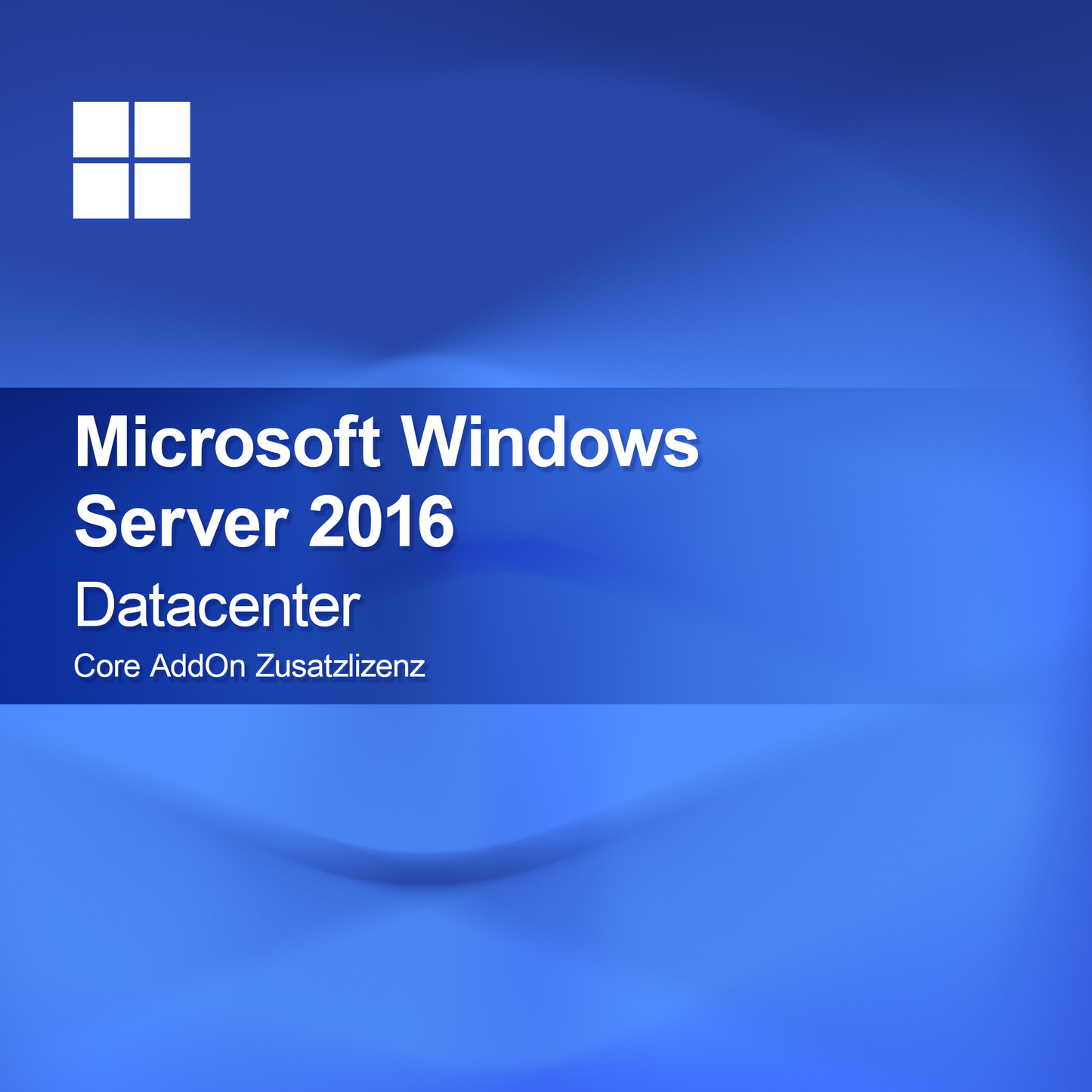 Microsoft Windows Server 2016 Datacenter, Core AddOn Zusatzlizenz